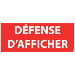 Panneau défense d'afficher