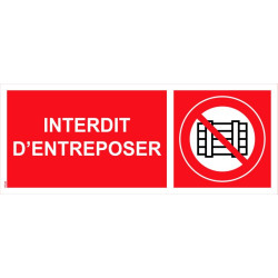 Panneau picto interdit d'entreposer