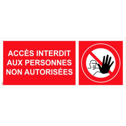 Panneau picto accès interdit aux personnes non autorisées