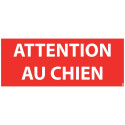 Panneau attention au chien