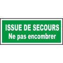 Panneau d'évacuation issue de secours ne pas encombrer