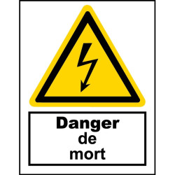 Panneau danger de mort